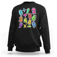 Numbers Math Calculation Symbols Number Day Math Day Numbers Costume Let's Have Fun With The Numbers Sweatshirt - Wonder Print Shop