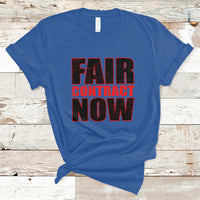 Contract Now Fair Contract Now T-Shirt - Wonder Print Shop