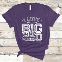 I Love Big Sacks Tight Ends And A Strong D Funny Football Lover Games T-Shirt - Wonder Print Shop