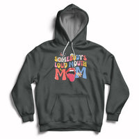 Somebody's Loud Mouth Mom Funny Screaming Mouth Hoodie - Wonder Print Shop