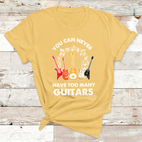 Bass Musican Pick You Can Never Have Too Many Guitars T Shirt - Wonder Print Shop