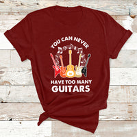 Bass Musican Pick You Can Never Have Too Many Guitars T Shirt - Wonder Print Shop