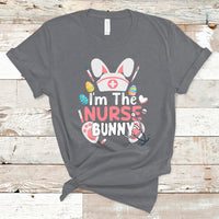 Cute Bunnies Happy Easter I'm The Nurse Bunny Nursing Nurse T Shirt - Wonder Print Shop
