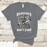 Funny Never Underestimate An Old Man With A Dirt Bike Biker T-Shirt - Wonder Print Shop
