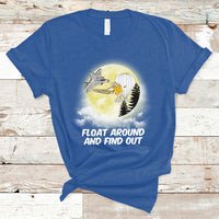 Float Around Find Out Funny Chinese Spy Balloon Political T Shirt - Wonder Print Shop