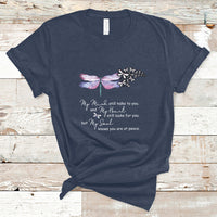 Dragonflies My Mind Talks To You My Heart Looks For You T Shirt - Wonder Print Shop