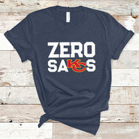 Zero Sacks Funny Put It On A Tee T-Shirt - Wonder Print Shop