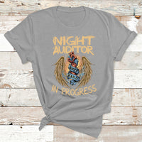 Night Auditor Work Hard In Progress T Shirt - Wonder Print Shop