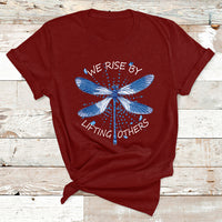 Dragonfly T Shirt Dragonfly Lover We Rise By Lifting Others Inspirational - Wonder Print Shop