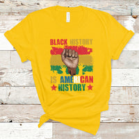 Black History Is American History Patriotic African American T-Shirt - Wonder Print Shop