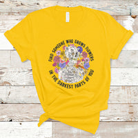 Find Someone Who Grows Flowers In The Darkest Part Of You Skeleton T-Shirt - Wonder Print Shop