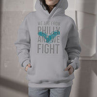 We Are From Philly And We Fight It's A Philly Thing Citizens Hoodie - Wonder Print Shop