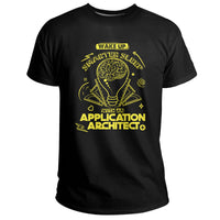 Wake Up Smarter Sleep With An Application Architect, Application Architect T Shirt - Wonder Print Shop