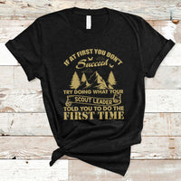 Doing What Your Leader Told You To Do First Time Scouting Camping Outdoors T-Shirt - Wonder Print Shop