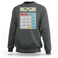 Number Day Math Day Calculator Costume I Am A Calculator Let's Have Fun With The Numbers Sweatshirt - Wonder Print Shop