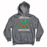 May You Touch Dragonflies Dance With FairiesTalk To The Moon Dragonfly Spiritual Hoodie - Wonder Print Shop