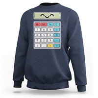 Number Day Math Day Calculator Costume I Am A Calculator Let's Have Fun With The Numbers Sweatshirt - Wonder Print Shop
