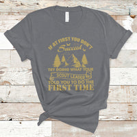 Doing What Your Leader Told You To Do First Time Scouting Camping Outdoors T-Shirt - Wonder Print Shop