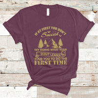Doing What Your Leader Told You To Do First Time Scouting Camping Outdoors T-Shirt - Wonder Print Shop
