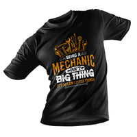Being A Mechaic Isn't Big Thing It's Milion Little Things, Mechanic T Shirt - Wonder Print Shop