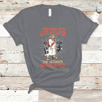 Jesus The Ultimate Deadlifter Funny Christian Gym T-Shirt - Wonder Print Shop