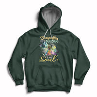 Dragonflies Are The Guardians Of The Soul Embrace Change Hoodie - Wonder Print Shop