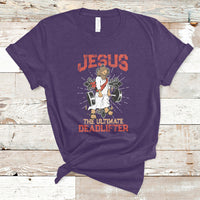 Jesus The Ultimate Deadlifter Funny Christian Gym T-Shirt - Wonder Print Shop