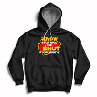 Funny Know Your Role And Shut Your Mouth Jabroni Sucks Hoodie - Wonder Print Shop