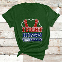I Fight Human Trafficking Awareness Modern Slavery Day T Shirt - Wonder Print Shop
