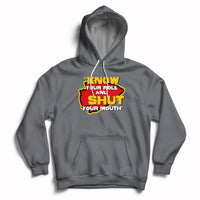 Funny Know Your Role And Shut Your Mouth Jabroni Sucks Hoodie - Wonder Print Shop