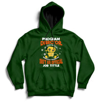 Program Director Because Freakin Miracle Worker Ins't An Official Job Tittle Hoodie - Wonder Print Shop