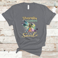 Dragonflies Are The Guardians Of The Soul Embrace Change T Shirt - Wonder Print Shop