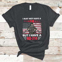 I May Not Have A PhD But Have A DD-214 For Veterans US Eagle T-Shirt - Wonder Print Shop