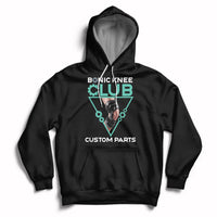 Bionic Knee Club Custom Parts Knee Replacement Mens Womens Hoodie - Wonder Print Shop