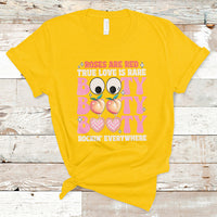 Roses Are Red True Love Is Rare Booty Rocking Everywhere T-Shirt - Wonder Print Shop