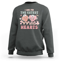 I Care For Cutest Little Hearts Retro Valentines For Nurse Sweatshirt - Wonder Print Shop