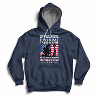 The Only Time This Patriot Takes A Knee Funny Veterans Hoodie - Wonder Print Shop