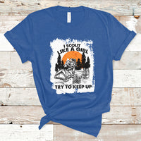 Scout Girl Life I Scout Like A Girl Try To Keep Up Hiking Camping Scouting Lovers T-Shirt - Wonder Print Shop