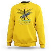 Live Life Like A Dragonfly Always Moving Forward Grace Power Motivational Sweatshirt - Wonder Print Shop