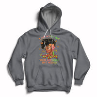 I Am Who I Am Your Approval Isn't Needed Black Queen African American Locd Curly Natural Afro Hoodie - Wonder Print Shop