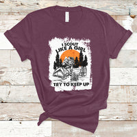 Scout Girl Life I Scout Like A Girl Try To Keep Up Hiking Camping Scouting Lovers T-Shirt - Wonder Print Shop
