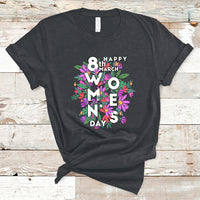 Happy 8th March International Women's Day Girl Floral T-Shirt - Wonder Print Shop