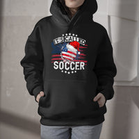 It's Called Soccer Funny Soccer Player for Mens Womens, Funny Soccer Hoodie - Wonder Print Shop