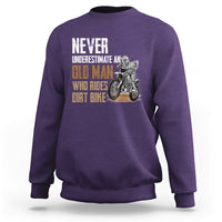 Funny Never Underestimate An Old Man Who Rides Dirt Bike Sweatshirt - Wonder Print Shop