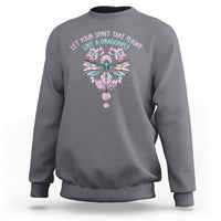Let Your Spirit Take Flight Like A Dragonfly Inspirational Sweatshirt - Wonder Print Shop