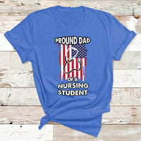 Proud Dad Of A Nursing Student Daughter Nurses Dad T Shirt - Wonder Print Shop