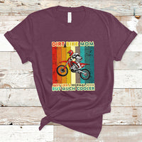 Dirt Bike Mom Like A Normal Mom But Much Cooler Motocross T-Shirt - Wonder Print Shop