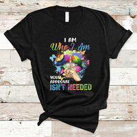 I Am Who I Am Your Approval Isn't Needed Black Queen African American Ladies Natural Afro T Shirt - Wonder Print Shop