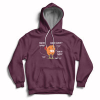 Funny Animal Farm Shirt Guess What Chicken Butt Hoodie - Wonder Print Shop