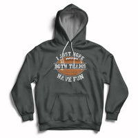 Dark gray pullover hoodie with front pocket and “Both Teams Have Fun” graphic